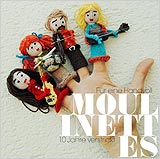 Die Moulinettes Die Moulinettes